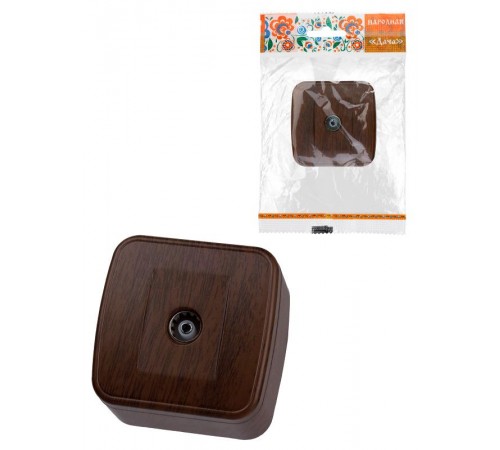 Розетка TВ простая (0-2400 Гц, "мама") открытой установки, IP20 венге "Дача" Народная  SQ1824-0073  TDM